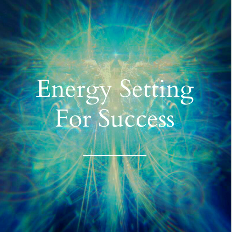 Energy Setting For Success
