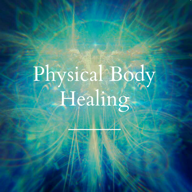 Physical Body Healing